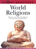 World Religions di Simon Adams edito da Anness Publishing