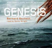 Genesis di Bernard Beckett edito da Hachette Children's Group