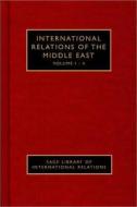 International Relations of the Middle East edito da Sage Publications (CA)