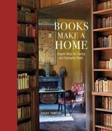 Books Make A Home di Damian Thompson edito da Ryland, Peters & Small Ltd
