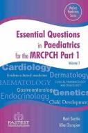 Essential Questions in Paediatrics for the MRCPCH edito da Pastest