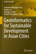 Geoinformatics For Sustainable Development In Asian Cities edito da Springer Nature Switzerland Ag