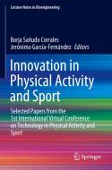 Innovation in Physical Activity and Sport edito da Springer International Publishing