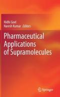 Pharmaceutical Applications of Supramolecules edito da Springer International Publishing