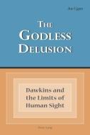 The Godless Delusion di Joe Egan edito da Lang, Peter