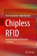 Chipless Rfid di Reza Rezaiesarlak, Majid Manteghi edito da Springer International Publishing Ag