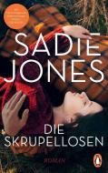 Die Skrupellosen di Sadie Jones edito da Penguin TB Verlag