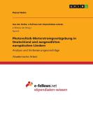 Photovoltaik-Mieterstromgesetzgebung in Deutschland und ausgewählten europäischen Ländern di Pascal Kuhn edito da GRIN Verlag