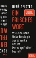 Ein falsches Wort di René Pfister edito da DVA Dt.Verlags-Anstalt