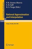 Rational Approximation and Interpolation edito da Springer Berlin Heidelberg