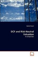 DCF and Risk-Neutral Valuation di Davide Terrani edito da VDM Verlag Dr. Müller e.K.