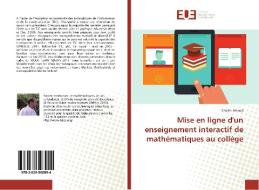 Mise en ligne d'un enseignement interactif de mathématiques au collège di Cheikh Ahmed edito da Editions universitaires europeennes EUE
