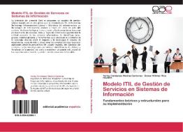 Modelo ITIL de Gestión de Servicios en Sistemas de Información di Yurley Constanza Medina Cardenas, Dewar Willmer Rico Bautista edito da EAE