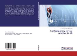 Contemporary service practice in UK edito da LAP Lambert Academic Publishing