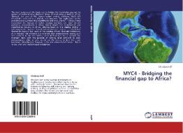 MYC4 - Bridging the financial gap to Africa? di Christian Hoff edito da LAP Lambert Academic Publishing