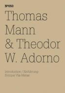 Thomas Mann & Theodor W. Adorno edito da Hatje Cantz
