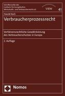Verbraucherprozessrecht di Harald Koch edito da Nomos Verlagsges.MBH + Co