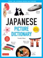 Japanese Picture Dictionary di Timothy G. Stout edito da Tuttle Publishing