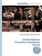 United Nations Transition Assistance Group edito da Book On Demand Ltd.