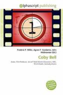 Coby Bell edito da Alphascript Publishing