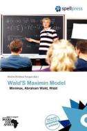 Wald's Maximin Model edito da Crypt Publishing