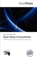 Royal College of Anaesthetists edito da Volutpress