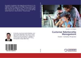 Customer Relationship Management di Jitender Kumar Sharma edito da LAP LAMBERT Academic Publishing