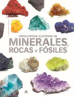 Enciclopedia ilustrada de minerales, rocas y fósiles di Carmen Martul Hernández edito da Editorial LIBSA, S.A. 