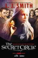 The Secret Circle: The Initiation and the Captive Part I TV Tie-In Edition di L. J. Smith edito da HARPERCOLLINS