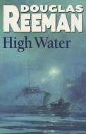 High Water di Douglas Reeman edito da Cornerstone