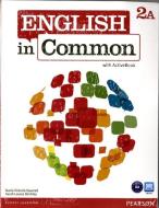 English In Common 2a Split: Student Book With Activebook And Workbook And Mylab English di Maria Victoria Saumell, Sarah Louisa Birchley edito da Pearson Education (us)