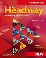 New Headway: Elementary A1 - A2: Student's Book B di John Soars, Liz Soars edito da OUP Oxford