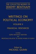 Writings on Political Economy di Jeremy Bentham edito da OUP Oxford