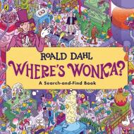 Where's Wonka?: A Search-and-Find Book di Roald Dahl edito da Penguin Random House Children's UK