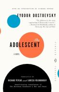 The Adolescent di F. M. Dostoevsky, Richard Pevear, Larissa Volokhonsky edito da Random House USA Inc