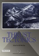 Thrust Tectonics di K. R. Mcclay edito da Springer Netherlands