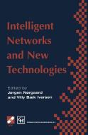 Intelligent Networks and Intelligence in Networks edito da Chapman and Hall
