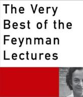 The Very Best Of The Feynman Lectures di Richard P. Feynman edito da Ingram Publisher Services Us