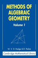 Methods of Algebraic Geometry di W. V. D. Hodge, Daniel Pedoe edito da Cambridge University Press