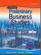 Cambridge Business Studies Preliminary di Tim Williams, Tony Nader, Marianne Hickey edito da CAMBRIDGE