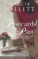 Postcards from the Past di Marcia Willett edito da Transworld Publ. Ltd UK