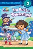 Tea Party in Wonderland di Delphine Finnegan edito da Turtleback Books