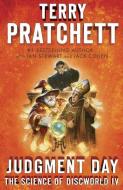 Judgment Day: Science of Discworld IV di Terry Pratchett, Ian Stewart, Jack Cohen edito da ANCHOR