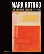 Mark Rothko di Todd Herman, Harry Cooper edito da Rizzoli International Publications