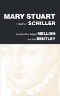 Mary Stuart di Friedrich Schiller edito da Rowman & Littlefield