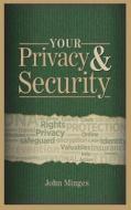 Your Privacy & Security di John Minges edito da John Minges