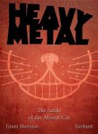 The Smile of the Absent Cat di Grant Morrison edito da Heavy Metal Magazine