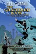 The Graveyard Book Graphic Novel, Part 2 di Neil Gaiman edito da Bloomsbury Publishing PLC