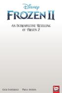 Disney Frozen 2 Graphic Novel Retelling di Cecil Castellucci edito da DARK HORSE COMICS