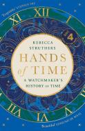 Hands of Time di Rebecca Struthers edito da Hodder And Stoughton Ltd.